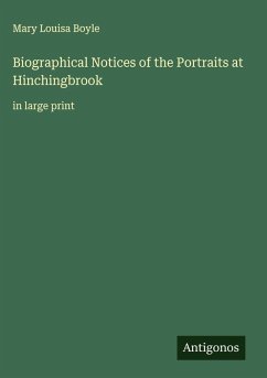 Cover Biographical Notices of the Portraits at Hinchingbrook