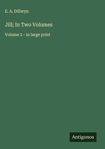 Jill; In Two Volumes