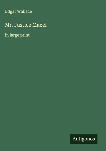 Mr. Justice Maxel Mr. Justice Maxel