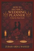 How to Become a Wedding Planner