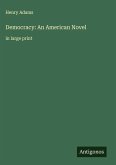 Democracy: An American Novel Democracy: An American Novel