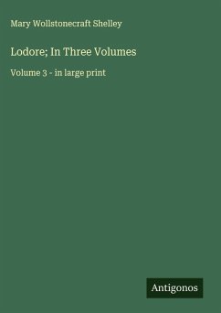Cover Lodore; In Three Volumes
