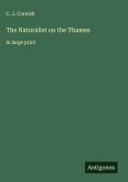 The Naturalist on the Thames The Naturalist on the Thames