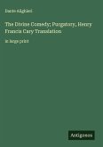 The Divine Comedy; Purgatory, Henry Francis Cary Translation