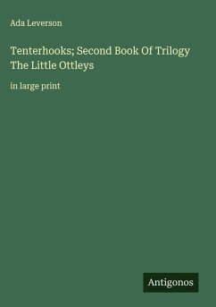 Cover Tenterhooks; Second Book Of Trilogy The Little Ottleys