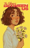 The Silences Between Us