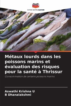 Cover Métaux lourds dans les poissons marins et évaluation des risques pour la santé à Thrissur