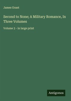 Cover Second to None; A Military Romance, In Three Volumes