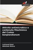 Attività antimicrobica e contenuto fitochimico del Croton bonplandianum