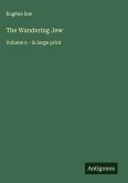The Wandering Jew The Wandering Jew