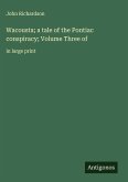 Wacousta; a tale of the Pontiac conspiracy; Volume Three of