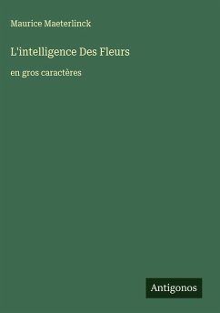 Cover L'intelligence Des Fleurs