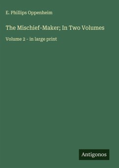Cover The Mischief-Maker; In Two Volumes