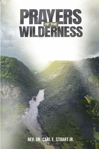 Prayers of the Wilderness Prayers of the Wilderness