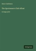 The Sportsman's Club Afloat
