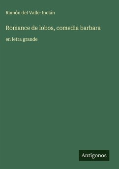 Cover Romance de lobos, comedia barbara