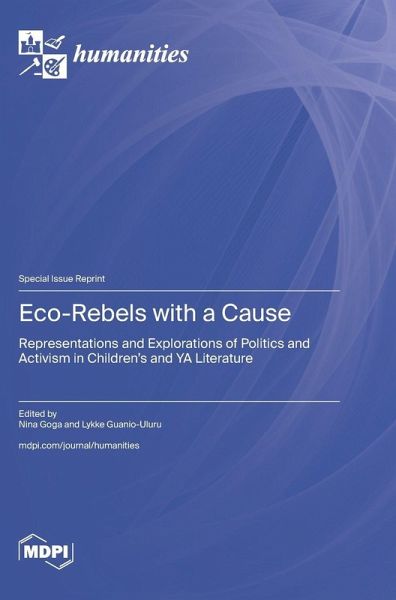 Eco-Rebels with a Cause