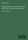 Viaggj del Capitano Lemuel Gulliver in Diversi Paesi Lontani; Tomo Secondo