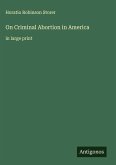 On Criminal Abortion in America