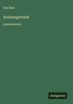 Kotihengettäriä - Hirn, Eva