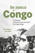 Une jeunesse au Congo - Bild 1