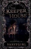 The Keeper Of The House Onminbus