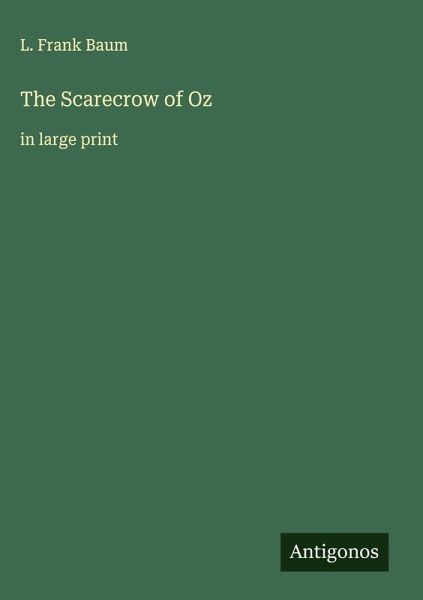 The Scarecrow of Oz The Scarecrow of Oz