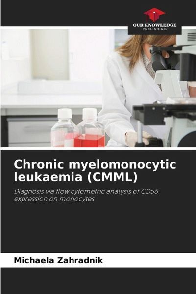 Chronic myelomonocytic leukaemia (CMML) Chronic myelomonocytic leukaemia (CMML)