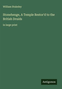 Cover Stonehenge, A Temple Restor'd to the British Druids