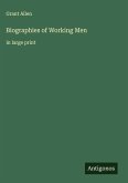 Biographies of Working Men