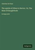 The epistle of Othea to Hector; Or, The Boke Of Knyghthode