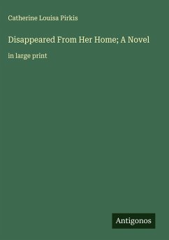 Cover Disappeared From Her Home; A Novel