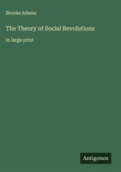 The Theory of Social Revolutions Cover The Theory of Social Revolutions