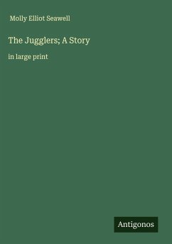 Cover The Jugglers; A Story
