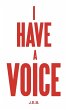 I Have A Voice - Bild 1