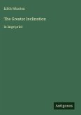 The Greater Inclination