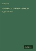 Dostoïevsky; Articles et Causeries