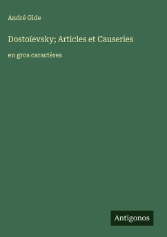 Cover Dostoïevsky; Articles et Causeries