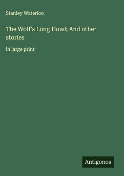 Cover The Wolf's Long Howl; And other stories
