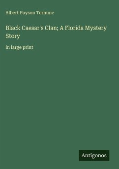 Black Caesar's Clan; A Florida Mystery Story Cover Black Caesar's Clan; A Florida Mystery Story