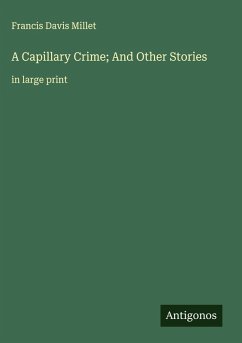 Cover A Capillary Crime; And Other Stories