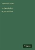 Le Pays de l'or Le Pays de l'or