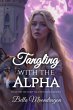 Tangling With the Alpha - Bild 1