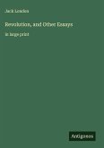 Revolution, and Other Essays