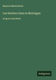 Les Sentiers Dans la Montagne Les Sentiers Dans la Montagne