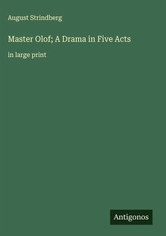 Cover Master Olof; A Drama in Five Acts