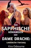 Le Royaume Saphique de la Dame Dragon Le Royaume Saphique de la Dame Dragon