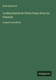 La Marchande de Petits Pains Pour les Canards