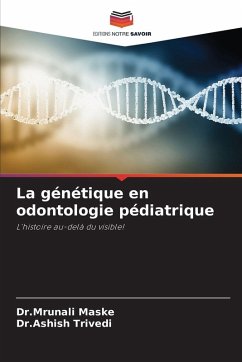 Cover La génétique en odontologie pédiatrique