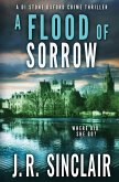A Flood of Sorrow A Flood of Sorrow